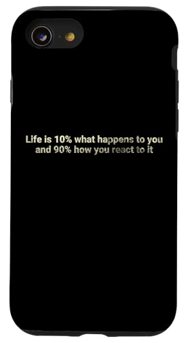 Das Leben besteht zu 10% aus dem, was mit dir passiert und zu 90% aus dem Wie — motivierend Hülle für iPhone SE (2020) / 7 / 8 von Motivation and positive energy