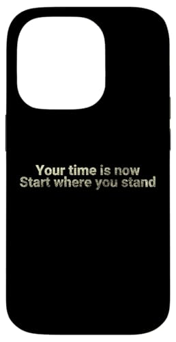 Deine Zeit ist jetzt Start wo du stehst - motivierend Hülle für iPhone 14 Pro Deine Zeit ist jetzt Start wo du stehst - motivierend Hülle für iPhone 14 Pro von Motivation and positive energy