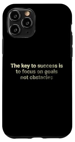 Der Schlüssel zum Erfolg ist, sich auf Ziele zu konzentrieren, nicht auf Motivation Hülle für iPhone 11 Pro von Motivation and positive energy