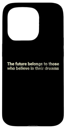 Die Zukunft gehört denen, die daran glauben - motivierend Hülle für iPhone 15 Pro Die Zukunft gehört denen, die daran glauben - motivierend Hülle für iPhone 15 Pro von Motivation and positive energy