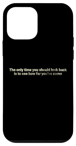 Die einzige Zeit, die Sie zurückblicken sollten, ist zu sehen - motivierend Hülle für iPhone 12 mini von Motivation and positive energy