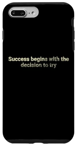 Erfolg beginnt mit der Entscheidung zu versuchen - motivierend Hülle für iPhone 7 Plus/8 Plus Erfolg beginnt mit der Entscheidung zu versuchen - motivierend Hülle für iPhone 7 Plus/8 Plus von Motivation and positive energy