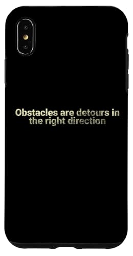 Hindernisse sind Umwege in die richtige Richtung - motivierend Hülle für iPhone XS Max Hindernisse sind Umwege in die richtige Richtung - motivierend Hülle für iPhone XS Max von Motivation and positive energy