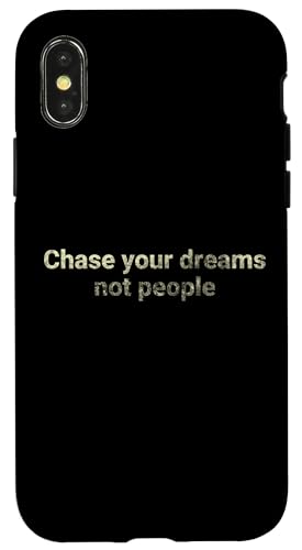Jagen Sie Ihre Träume, nicht Menschen - motivierend Hülle für iPhone X/XS Jagen Sie Ihre Träume, nicht Menschen - motivierend Hülle für iPhone X/XS von Motivation and positive energy