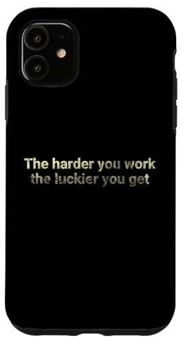 Je härter Sie arbeiten, desto glücklicher bekommen Sie - motivierend Hülle für iPhone 11 Je härter Sie arbeiten, desto glücklicher bekommen Sie - motivierend Hülle für iPhone 11 von Motivation and positive energy
