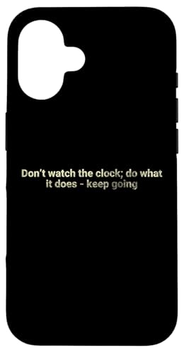 Schau nicht auf die Uhr, mach was sie tut — motivierend Hülle für iPhone 16 Schau nicht auf die Uhr, mach was sie tut — motivierend Hülle für iPhone 16 von Motivation and positive energy