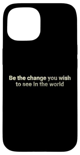 Sei die Veränderung, die du in der Welt sehen möchtest - motivierend Hülle für iPhone 15 Sei die Veränderung, die du in der Welt sehen möchtest - motivierend Hülle für iPhone 15 von Motivation and positive energy