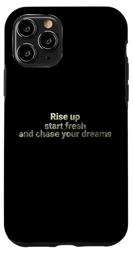 Stehen Sie auf, beginnen Sie frisch und jagen Sie Ihre Träume - motivierend Hülle für iPhone 11 Pro von Motivation and positive energy