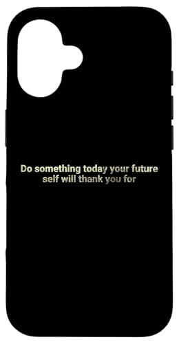 Tun Sie heute etwas, was Ihr zukünftiges Selbst wird - motivierend Hülle für iPhone 16 Tun Sie heute etwas, was Ihr zukünftiges Selbst wird - motivierend Hülle für iPhone 16 von Motivation and positive energy
