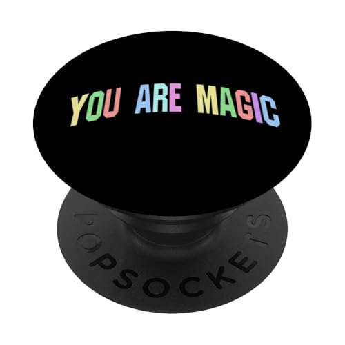 Du bist Magie, inspirierende Motivationskunst PopSockets Klebender PopGrip von Motivational Positivity. Click Here for more...
