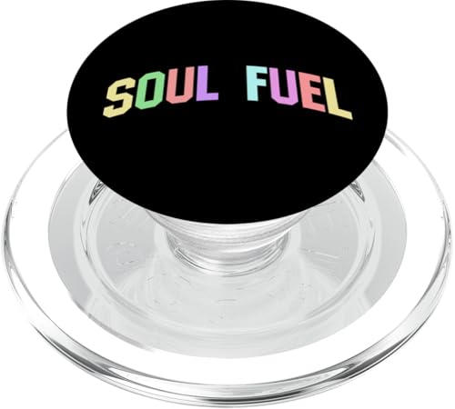 Soul Fuel Inspirierend Motivierend Optimistisch PopSockets PopGrip für MagSafe von Motivational Positivity. Click Here for more...