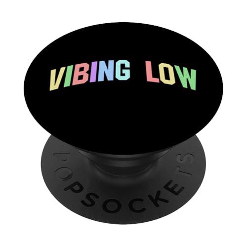 Vibing Low Inspirierend Motivierend Optimistisch PopSockets Klebender PopGrip Vibing Low Inspirierend Motivierend Optimistisch PopSockets Klebender PopGrip von Motivational Positivity. Click Here for more...