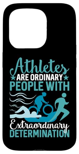 Athleten haben außergewöhnliche Entschlossenheit Hülle für iPhone 15 Pro Athleten haben außergewöhnliche Entschlossenheit Hülle für iPhone 15 Pro von Motivational Triathlon Athlete Designs For Sport