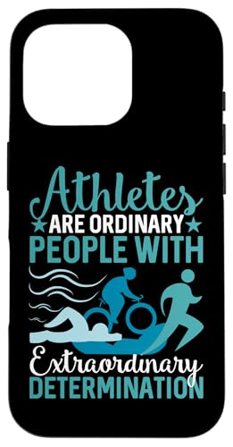 Athleten haben außergewöhnliche Entschlossenheit Hülle für iPhone 16 Pro Athleten haben außergewöhnliche Entschlossenheit Hülle für iPhone 16 Pro von Motivational Triathlon Athlete Designs For Sport