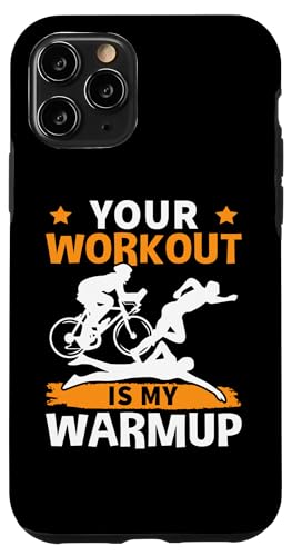 Dein Training ist mein Warmup für Triathleten Hülle für iPhone 11 Pro Dein Training ist mein Warmup für Triathleten Hülle für iPhone 11 Pro von Motivational Triathlon Athlete Designs For Sport