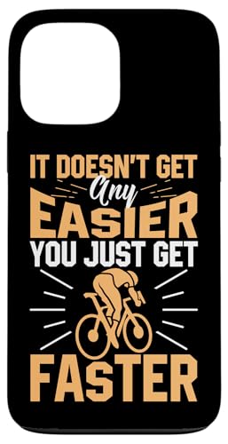 Es geht nicht einfacher, Sie werden einfach schneller Hülle für iPhone 13 Pro Max Es geht nicht einfacher, Sie werden einfach schneller Hülle für iPhone 13 Pro Max von Motivational Triathlon Athlete Designs For Sport