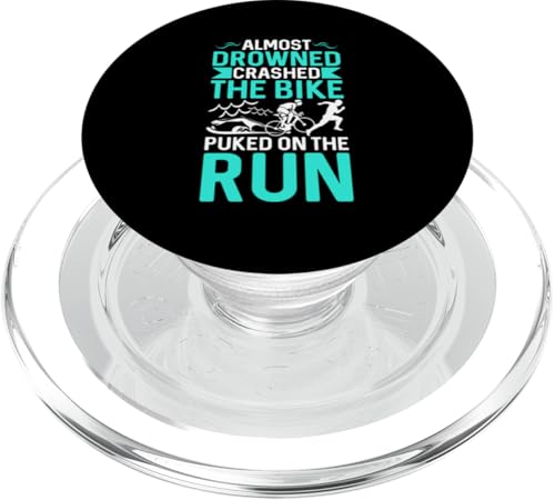 Fast ertrunken, mit dem Fahrrad abgestürzt, auf der Flucht gekotzt PopSockets PopGrip für MagSafe Fast ertrunken, mit dem Fahrrad abgestürzt, auf der Flucht gekotzt PopSockets PopGrip für MagSafe von Motivational Triathlon Athlete Designs For Sport