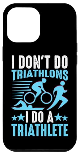Ich mache keinen Triathlon, ich mache einen Triathlet Hülle für iPhone 12 Pro Max Ich mache keinen Triathlon, ich mache einen Triathlet Hülle für iPhone 12 Pro Max von Motivational Triathlon Athlete Designs For Sport