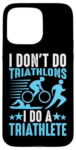 Ich mache keinen Triathlon, ich mache einen Triathlet Hülle für iPhone 15 Pro Max Ich mache keinen Triathlon, ich mache einen Triathlet Hülle für iPhone 15 Pro Max von Motivational Triathlon Athlete Designs For Sport