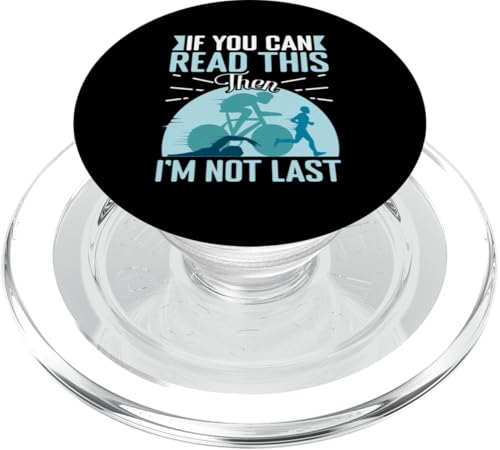 Wenn du das lesen kannst, bin ich nicht der Letzte PopSockets PopGrip für MagSafe Wenn du das lesen kannst, bin ich nicht der Letzte PopSockets PopGrip für MagSafe von Motivational Triathlon Athlete Designs For Sport