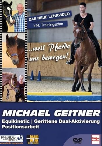Michael Geitner - Equikinetic, gerittene Dual-Aktivierung, Positionsarbeit von Motorbuch Verlag