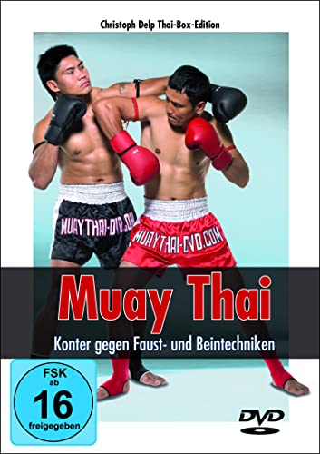 Muay Thai - Konter gegen Faust- und Beintechniken von Motorbuch Verlag