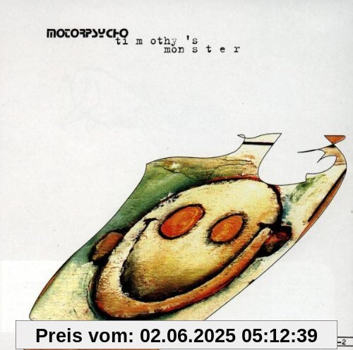 Timothy'S Monster von Motorpsycho