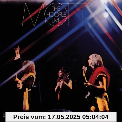 Live Live von Mott the Hoople