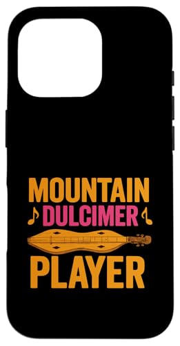 Mountain Hackbrett Spieler Musikinstrument Musiker Hülle für iPhone 16 Pro von Mountain Dulcimer Player Musical Instrument