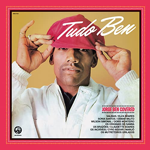Tudo Ben (Jorge Ben Covered) von Mr Bongo
