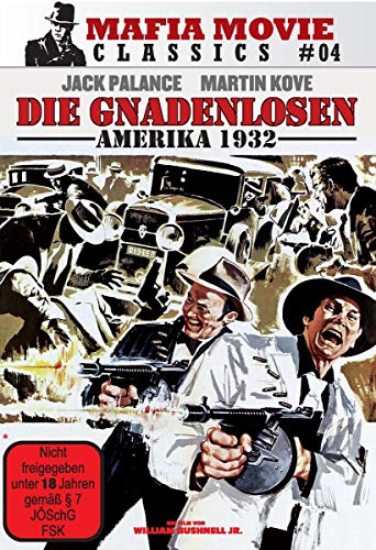 Die Gnadenlosen - Amerika 1932 (Mafia Movie Classics #04) von Mr. Banker Films (MIG Film) / Cargo Records