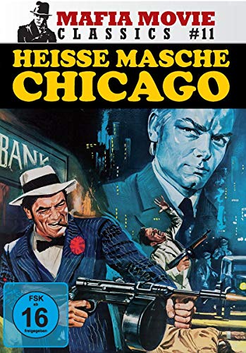 Heisse Masche Chicago (Mafia Movie Classics #11) von Mr. Banker Films (MIG Film) / Cargo Records