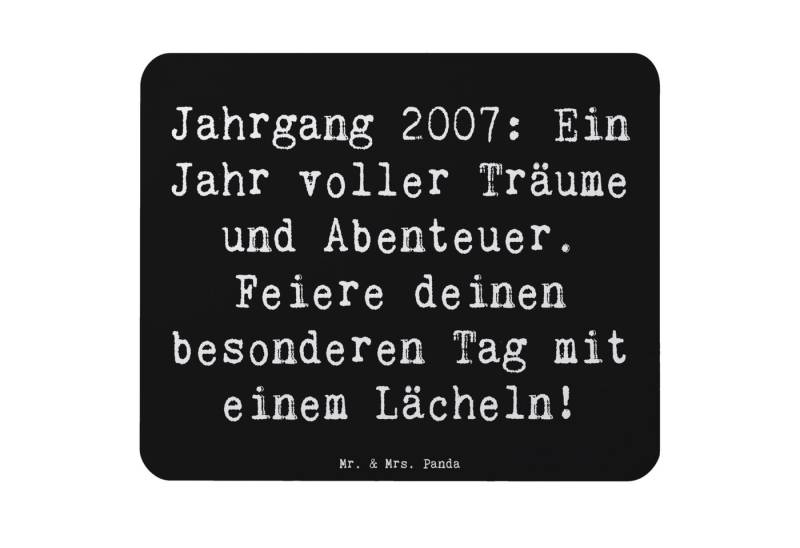 Mr. & Mrs. Panda Mauspad 2007 Geburtstag - Schwarz - Geschenk, Träume und Abenteuer, 2007 Gebu (1-St), rutschfest von Mr. & Mrs. Panda