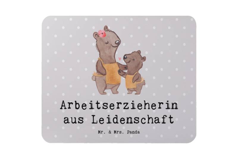 Mr. & Mrs. Panda Mauspad Arbeitserzieherin Leidenschaft - Grau Pastell - Geschenk, Mitarbeiter (1-St), Ergonomisch von Mr. & Mrs. Panda