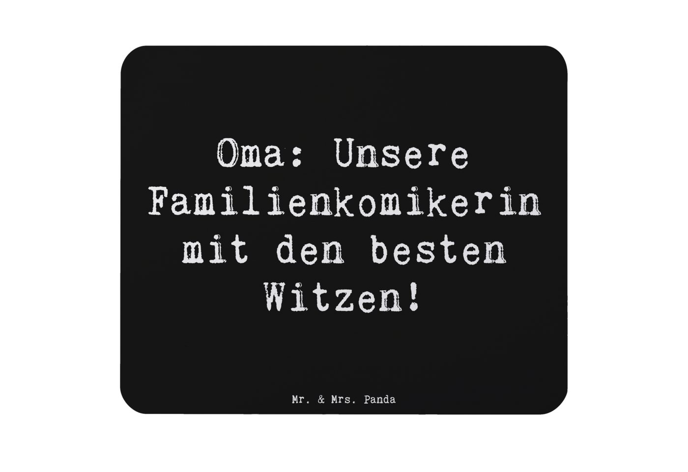 Mr. & Mrs. Panda Mauspad Oma Familienkomikerin - Schwarz - Geschenk, Muttertag, Büroausstattun (1-St), rutschfest von Mr. & Mrs. Panda