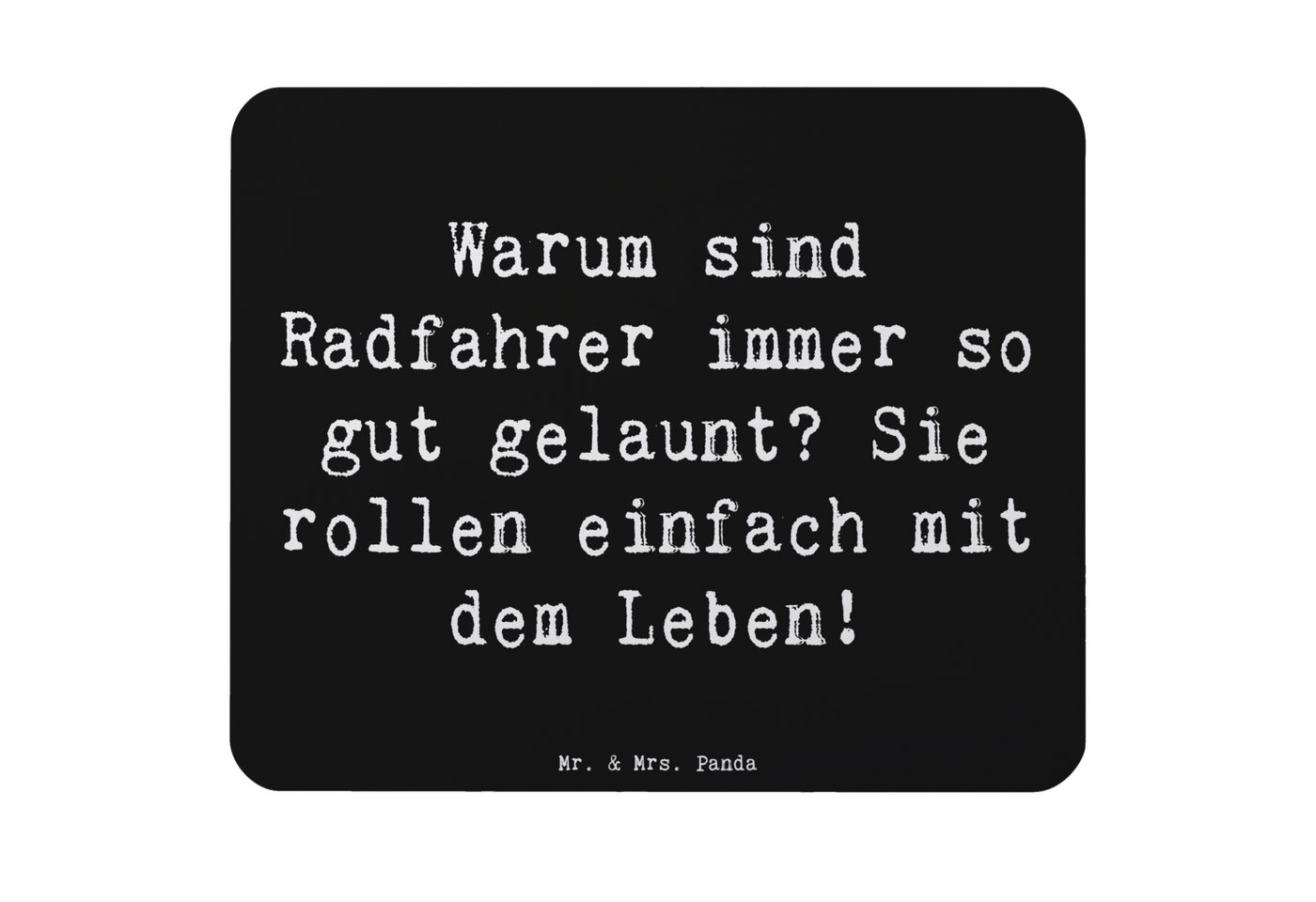 Mr. & Mrs. Panda Mauspad Radsport Glück - Schwarz - Geschenk, Freude, Frische Luft, Abenteuer, (1-St), rutschfest von Mr. & Mrs. Panda