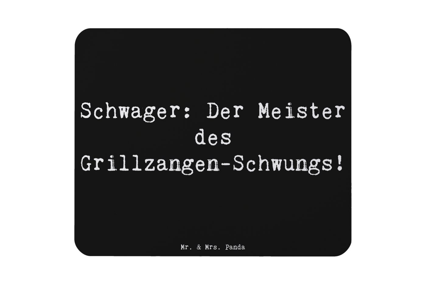 Mr. & Mrs. Panda Mauspad Schwager Grill Meister - Schwarz - Geschenk, Einzigartiges Mauspad, M (1-St), Handgelenkschonend von Mr. & Mrs. Panda