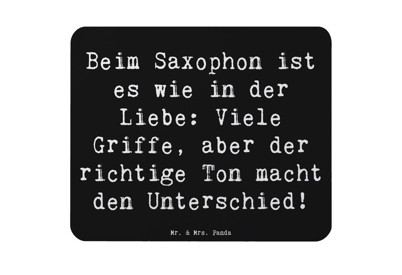 Mr. & Mrs. Panda Mauspad Saxophon Liebe - Schwarz - Geschenk, Saxophonspiel, Mauspad, Illustra (1-St), Made in Germany von Mr. & Mrs. Panda