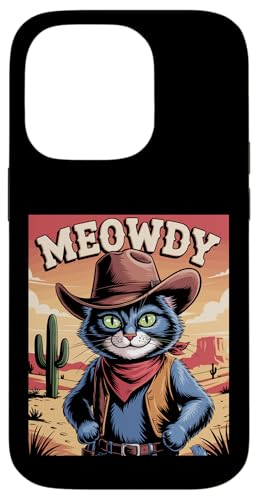 Meowdy Cowboy Funny Cat Western Funny Kätzchen Cartoon Hülle für iPhone 14 Pro Meowdy Cowboy Funny Cat Western Funny Kätzchen Cartoon Hülle für iPhone 14 Pro von Mrpotts73 Funny Cat