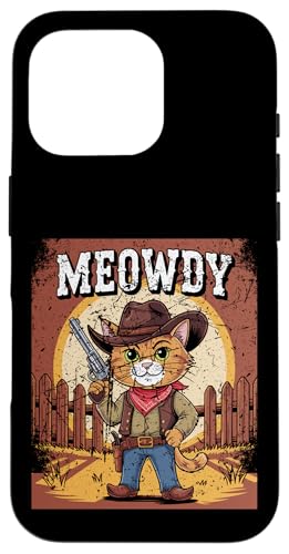 Meowdy Cowboy Funny Cat Western Funny Kätzchen Cartoon Hülle für iPhone 16 Pro von Mrpotts73 Funny Cat