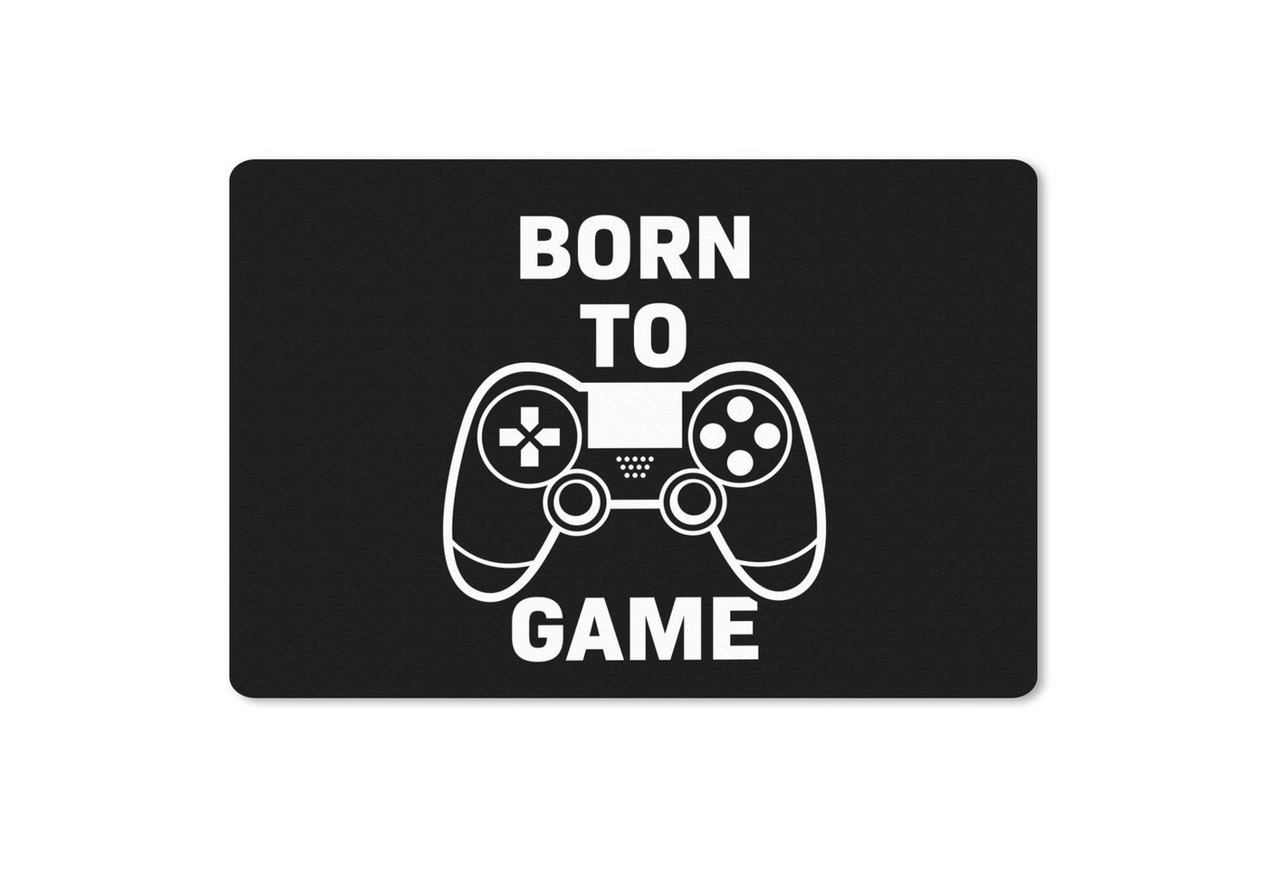 MuchoWow Mauspad Gaming - Zitate - Controller - Zum Spielen geboren - Schwarz - Weiß (1-St), Mouse pad, Gaming Deko, PC Zubehör, 27x18 cm von MuchoWow