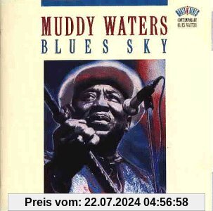 Blues Sky von Muddy Waters