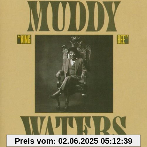 King Bee (Expanded Edition) von Muddy Waters