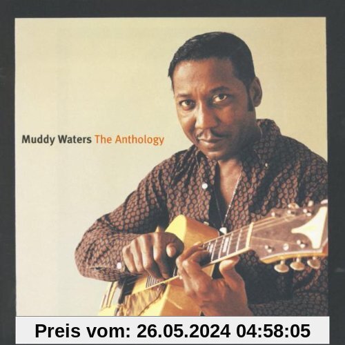 The Anthology (1947-1972) von Muddy Waters