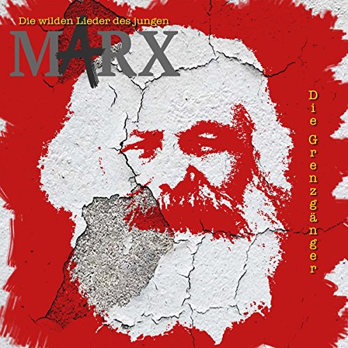 Die Wilden Lieder Des Jungen Marx von Mueller Rec