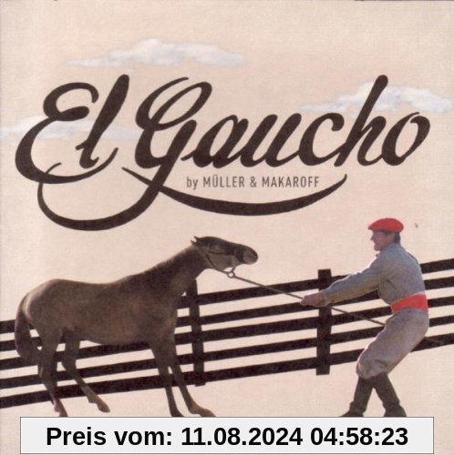 El Gaucho von Müller