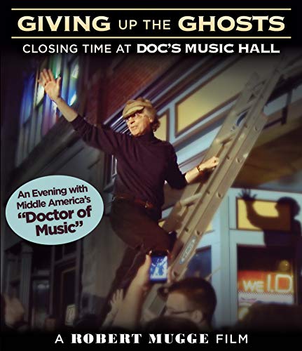 Giving Up The Ghosts - Closing Time At Doc's Music Hall [Blu-ray][2014] von Mug-Shot Productions