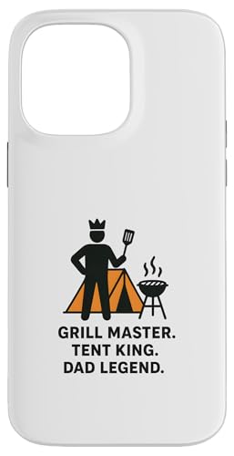Grill Master Zelt King Dad Legend | Vatertag Camping Hülle für iPhone 14 Pro Max von Mugen Fabrics