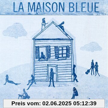 La Maison Bleue von Multi Interpretes