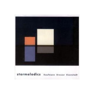 Achim Kaufmann / Mark Dresser / Harris Eisenstadt: Starmelodics [CD] von Multikulti